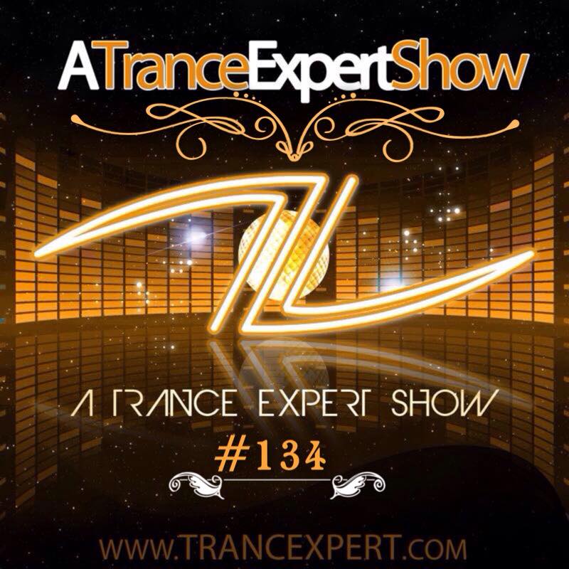 
							 A Trance Expert Show #134 
							