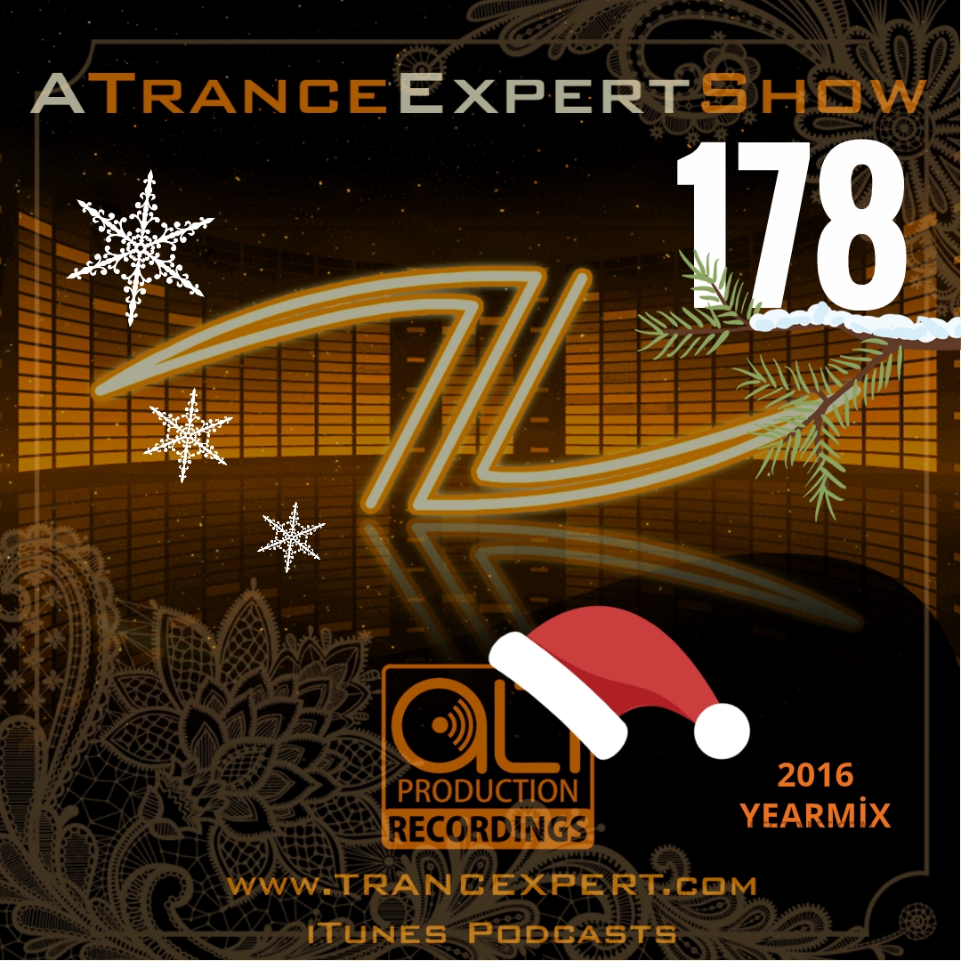 A Trance Expert Show #178 YearMix-2016