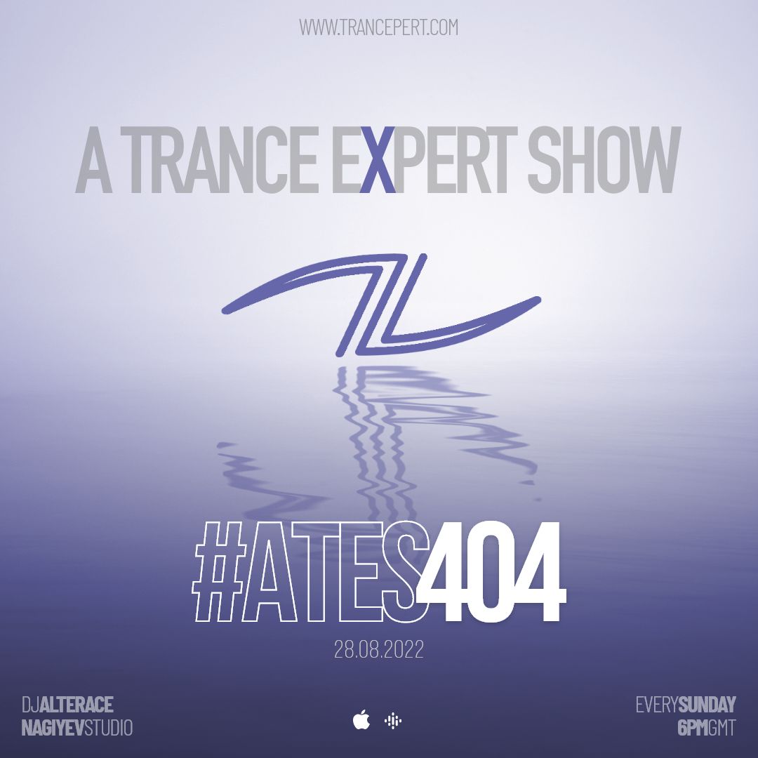 A Trance Expert Show #404