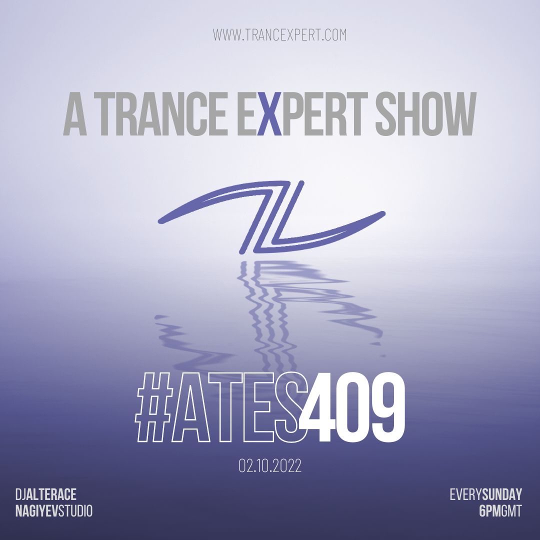 A Trance Expert Show #409