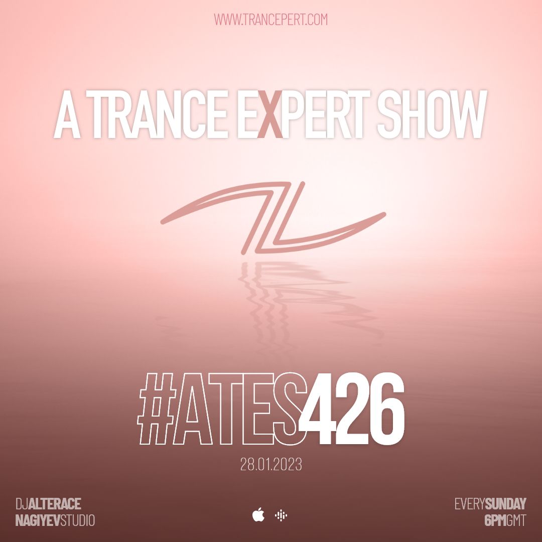 A Trance Expert Show #426