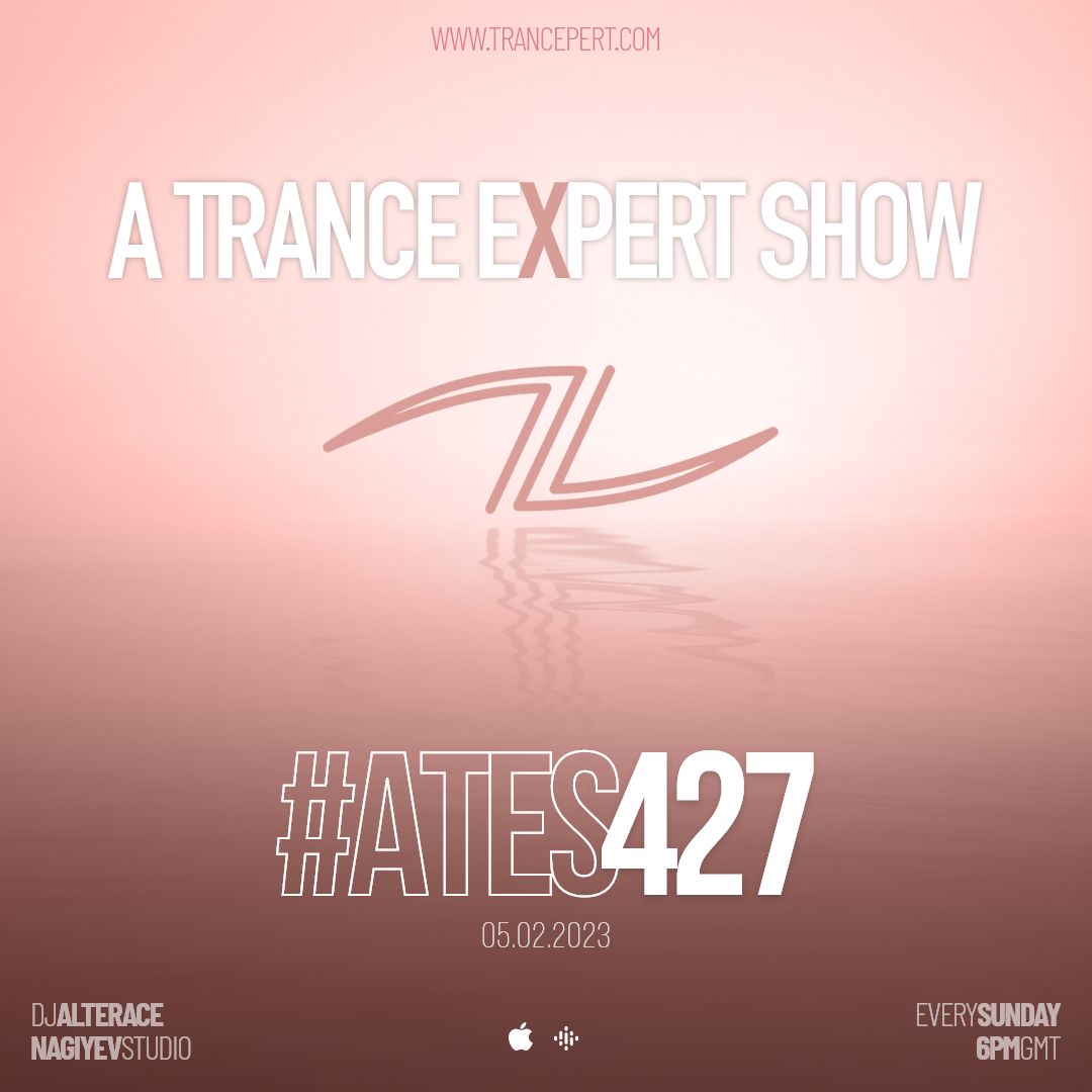 A Trance Expert Show #427