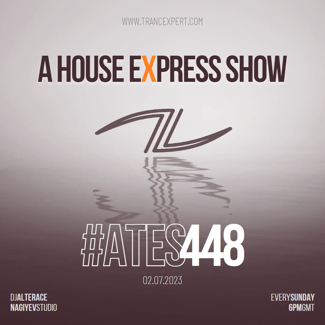 A House Express Show #448