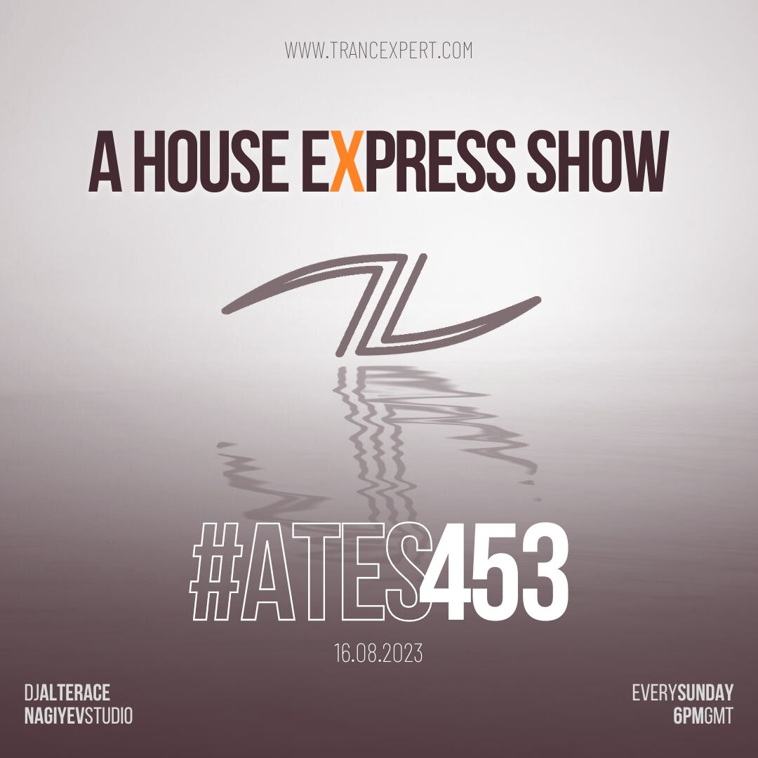 A House Express Show #453