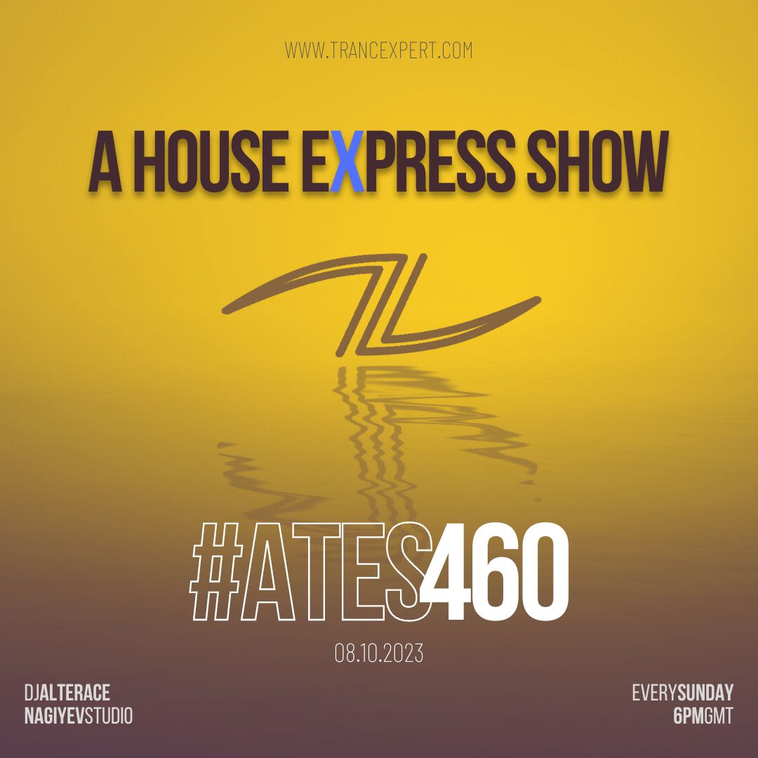 A House Express Show #460