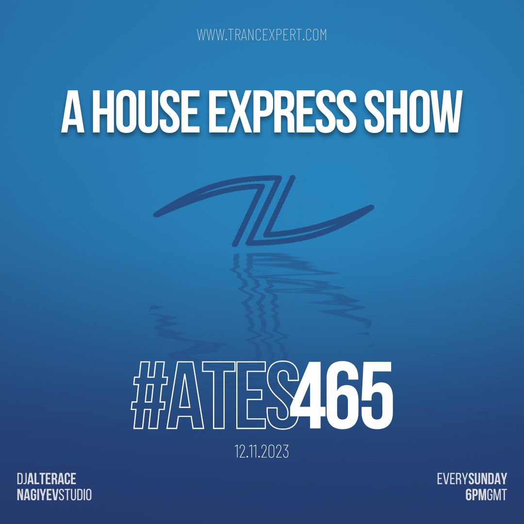 A House Express Show #465