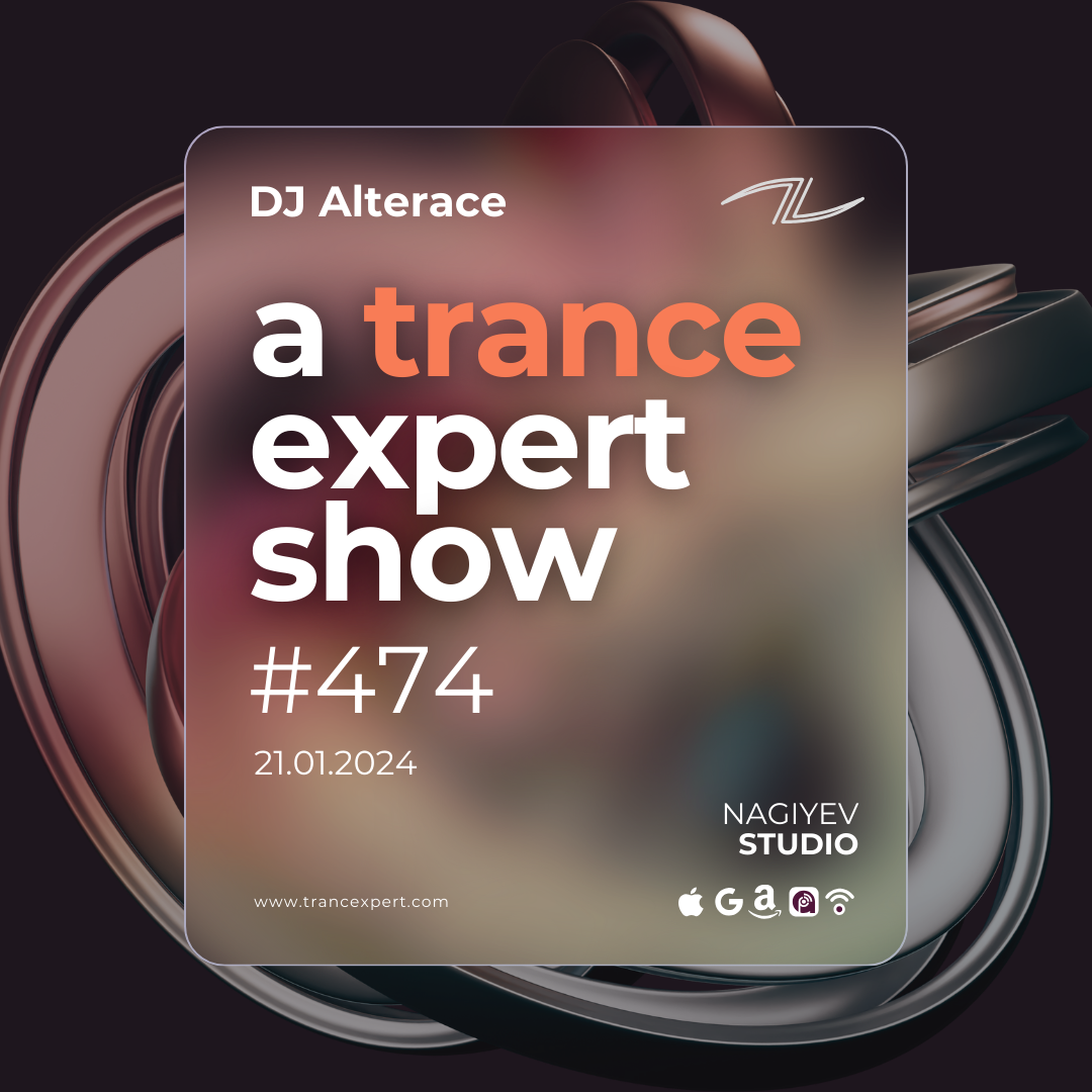 A Trance Expert Show #474