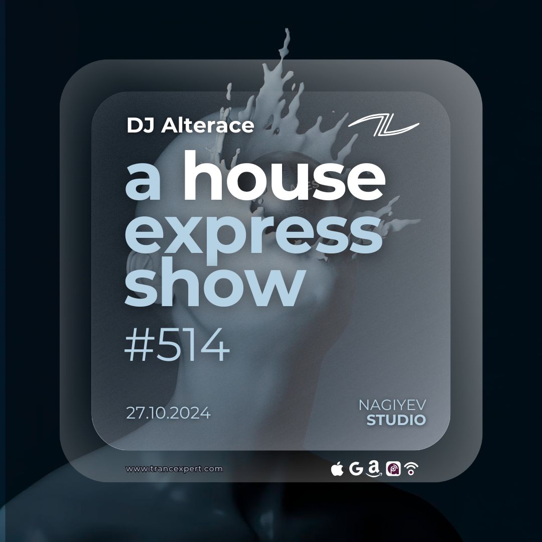 A House Express Show #514