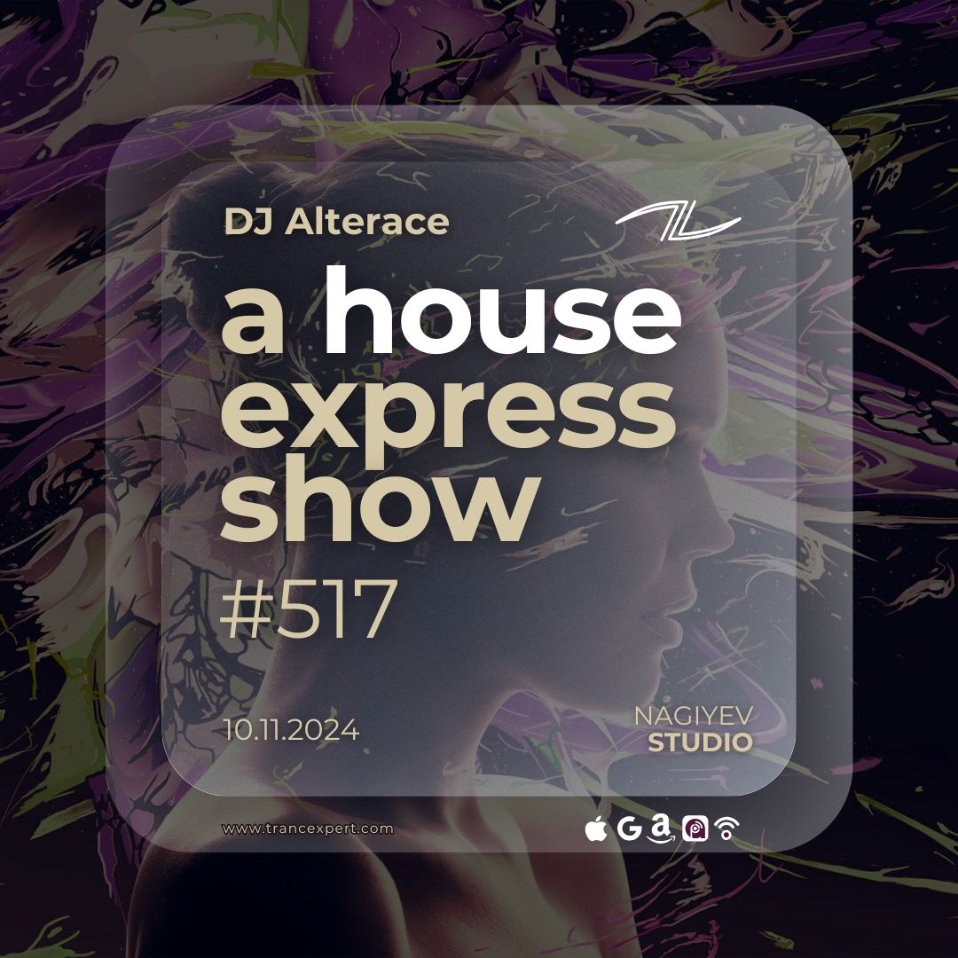 A House Express Show #517