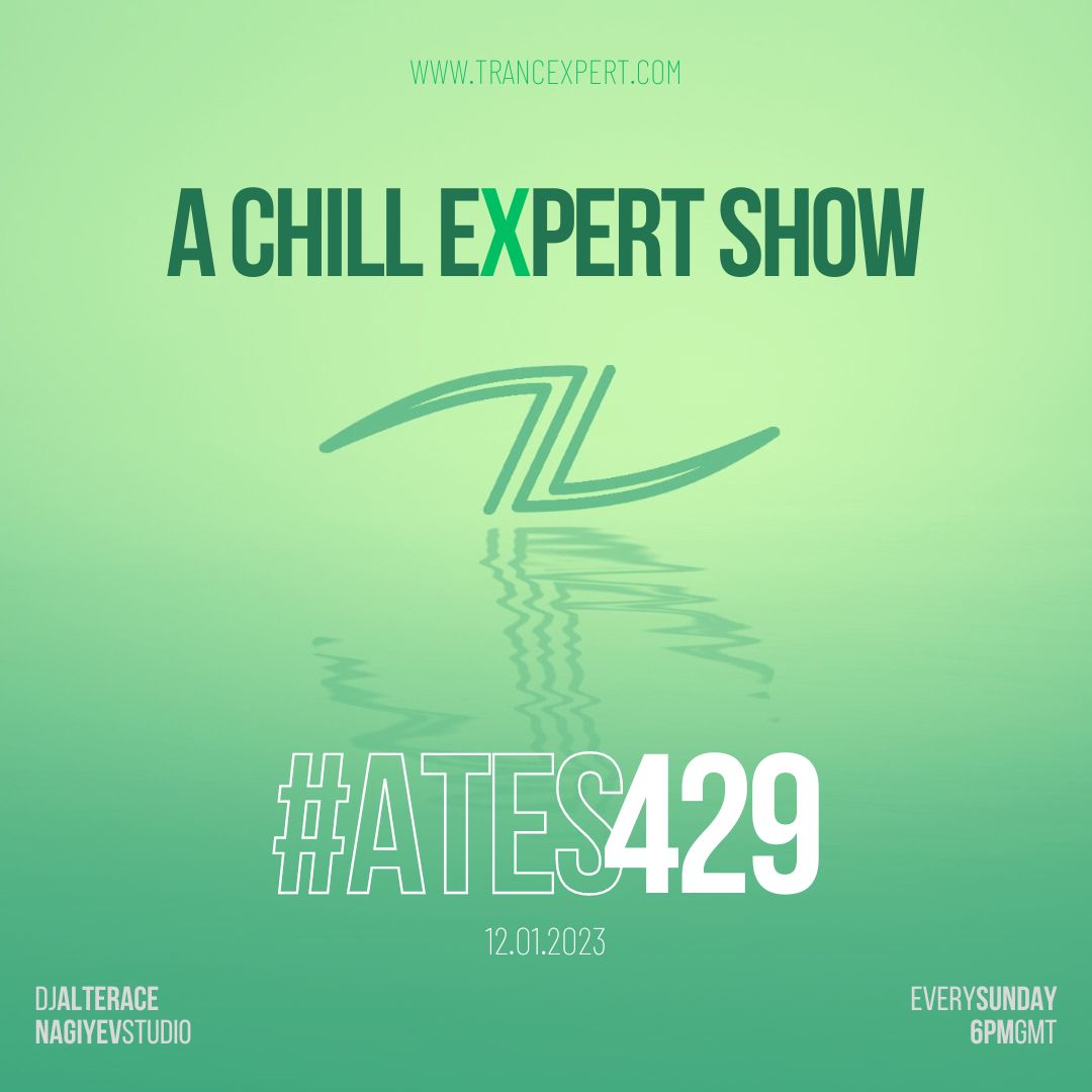 A Chill Expert Show #429