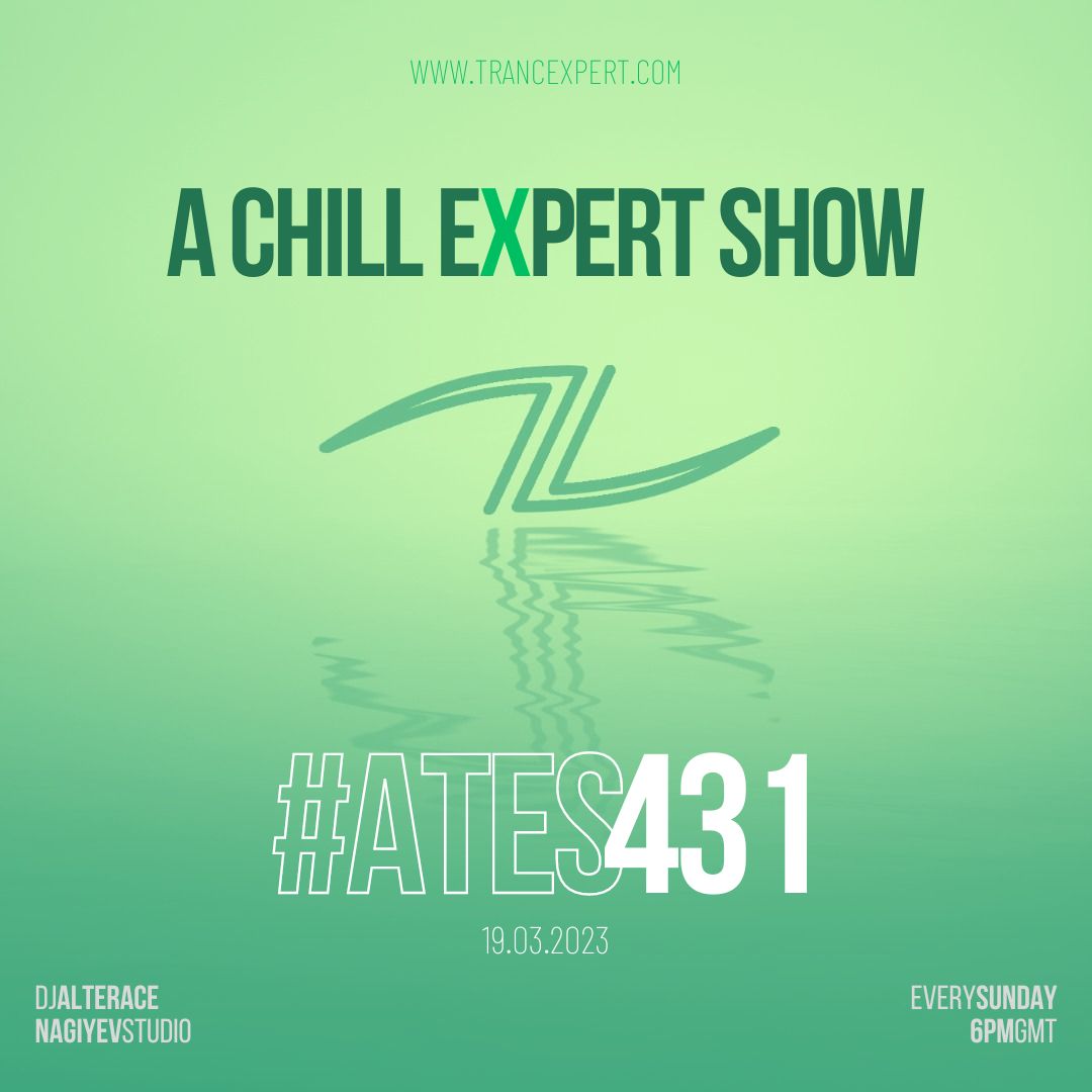 A Chill Expert Show #431