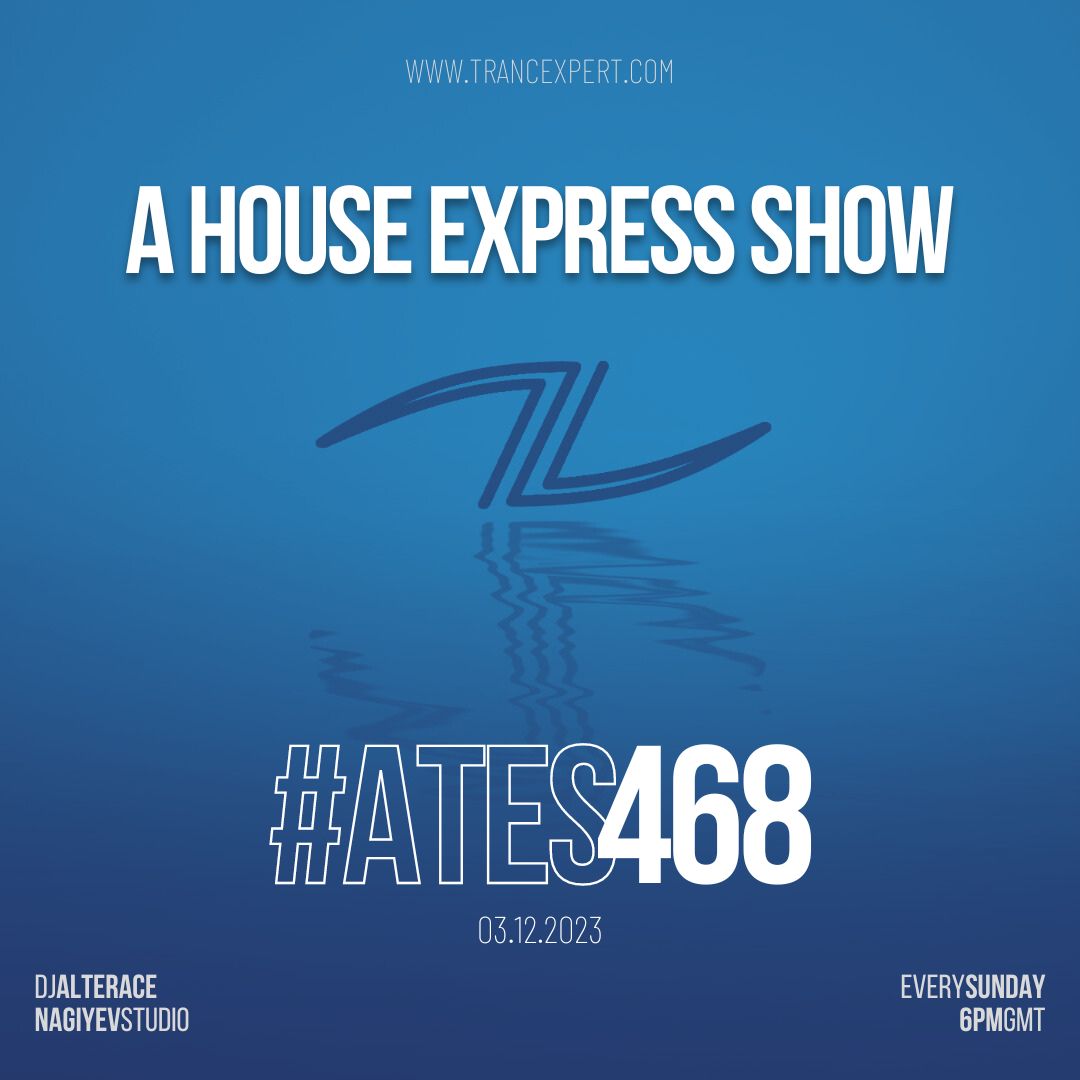 A House Express Show #468